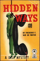 FREDERIC F. VAN DE WATER Hidden Ways