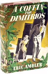 ERIC AMBLER A Coffin for Dimitrios