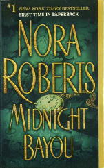 NORA ROBERTS Midnight Bayou