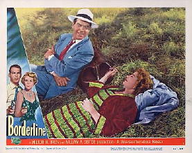 Borderline. Claire Trevor