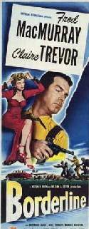Borderline. Claire Trevor