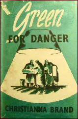 CHRISTIANNA BRAND Green for Danger