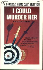 E. C. R. LORAC I Could Murder Her