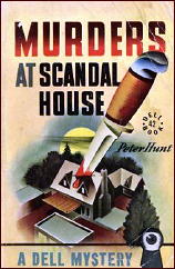 PETER HUNT Murders at Scandal House