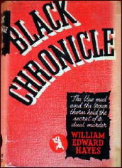 WILLIAM EDWARD HAYES Black Chronicle