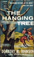 DOROTHY M. JOHNSON The Hanging Tree