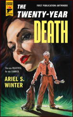 ARIEL S. WINTER The Twenty-Year Death