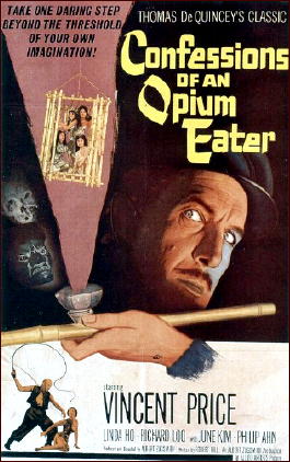 CONFESSIONS OF AN OPIUM EATER
