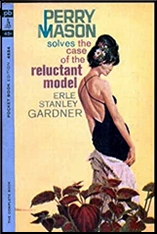 ERLE STANLEY GARDNER – The Case of the Reluctant Model. Perry Mason #66