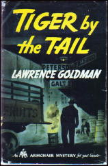 LAWRENCE GOLDMAN Tiger by the Tail