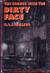 R. A. J. WALLING Corpse with Dirty Face