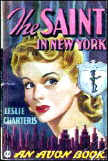 LESLIE CHARTERIS The Saint in New York