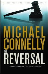 MICHAEL CONNELLY The Reversal