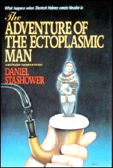 DANIEL STASHOWER Ectoplasmic Man