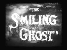 THE SMILING GHOST