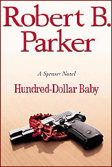 ROBERT B. PARKER $100 Baby