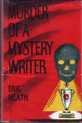 ERIC HEATH Murder of a Mystery Writer