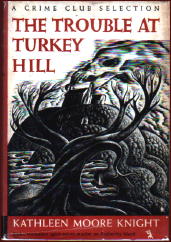 KATHLEEN MOORE KNIGHT Turkey Hill