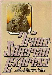 WARREN ADLER Trans-Siberian Express
