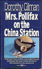 DOROTHY GILMAN Mrs. Pollifox on the China Station