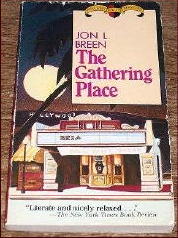 JON L. BREEN Gathering Place