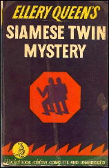 ELLERY QUEEN The Siamese Twin Mystery