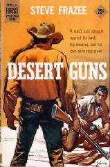 STEVE FRAZEE Desert Guns