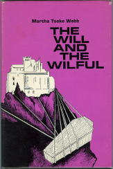The Will and the Wilfull