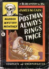JAMES M. CAIN The Postman Always Rings Twice