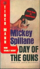 MICKEY SPILLANE Day of the Guns