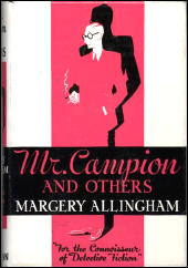 MARGERY ALLINGHAM Mr Campion and Others