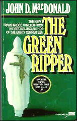 JOHN D. MacDONALD The Green Ripper