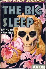 RAYMOND CHANDLER The Big Sleep