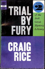 CRAIG RICE Trial by Fury